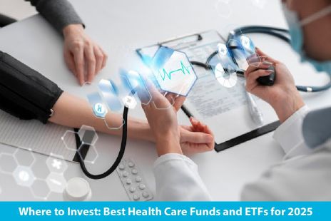 Where-to-Invest-Best-Health-Care-Funds-and-ETFs-for-2025.jpg